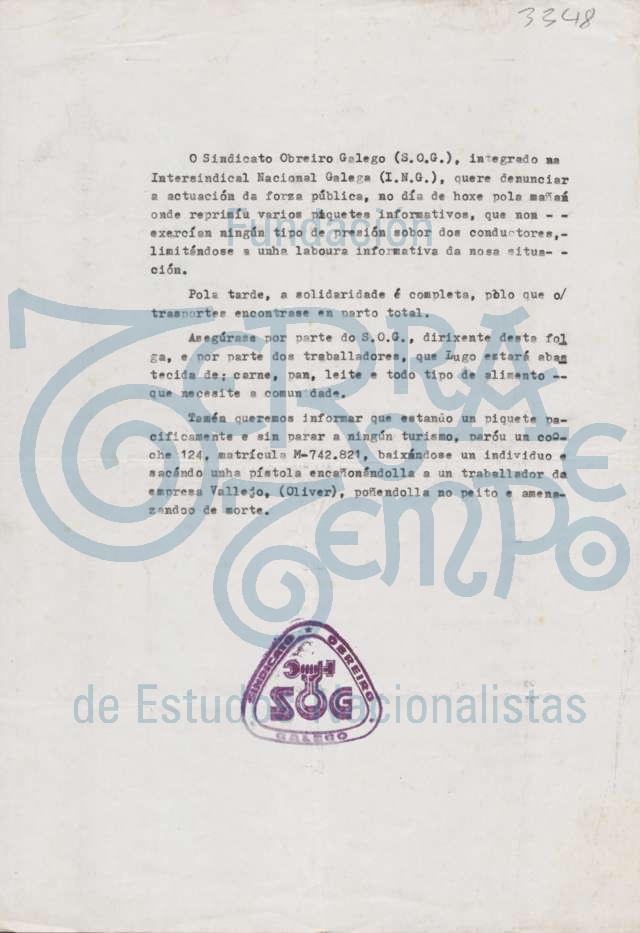 O Sindicato Obreiro Galego (S.O.G.), integrado na Intersindical …