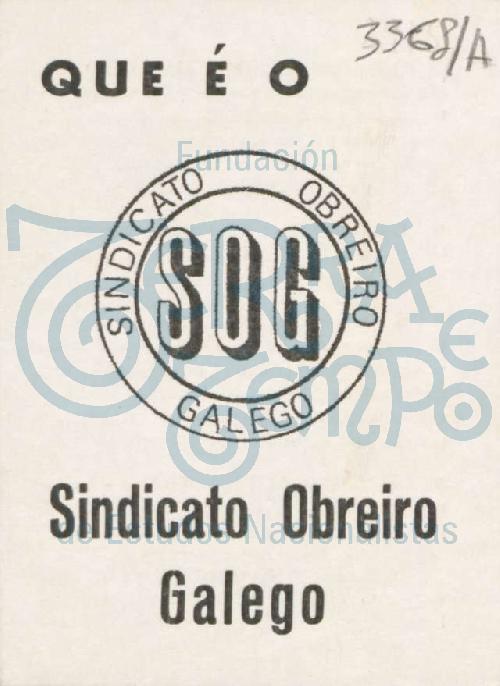 Que é o Sindicato Obreiro Galego