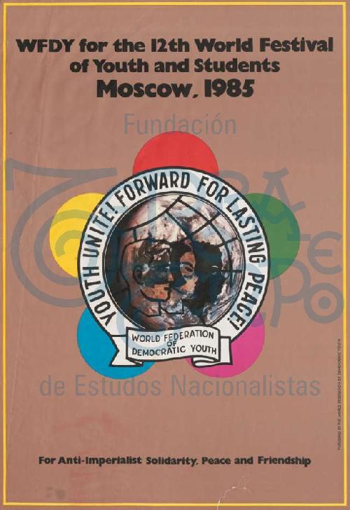 WDDY for the 12th World Festival of Youth an Students. Moscow, 1985