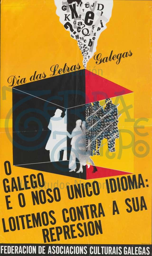 O galego é o noso único idioma: Loitemos contra a sua represion