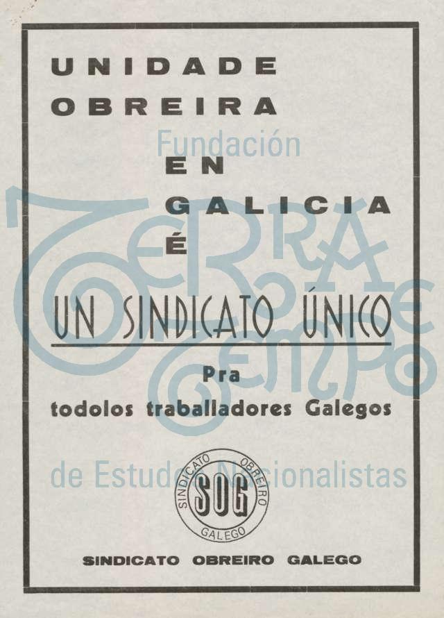 Unidade obreira en Galicia é un sindicato único